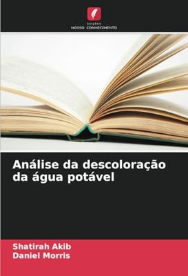 Análise da descoloração da água potável