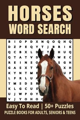 Horses Word Search Puzzle Book: All About Horses, Horseback Riding, Training And More