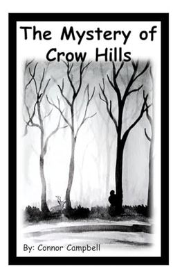 The Mystery of Crow Hills
