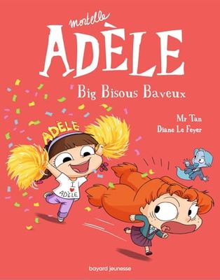 BD Mortelle Adèle, Tome 13: Big bisous baveux