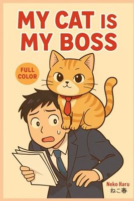 My Cat is My Boss