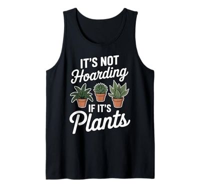 Hoarding Plants Funny Plant Tank Top