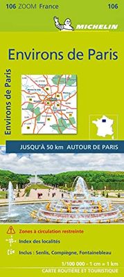 ENVIRONS DE PARIS 2021 (Environs of Paris)- Michelin Zoom Map 106: Map (Michelin Zoom Maps)