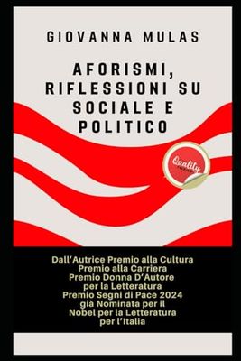 Aforismi, Riflessioni su Sociale e Politico