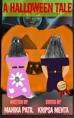 A Halloween Tale (My 1st Book by KripsaVerse)