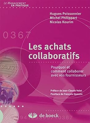 Les achats collaboratifs: Pourquoi et comment collaborer avec vos fournisseurs