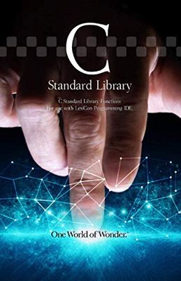 C Standard Library: C Standard Library Reference Book