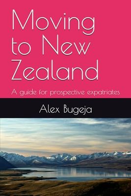Moving to New Zealand: A guide for prospective expatriates