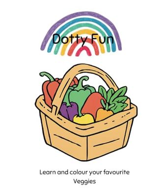 Dotty Fun: Learn and colour your favourite veggies