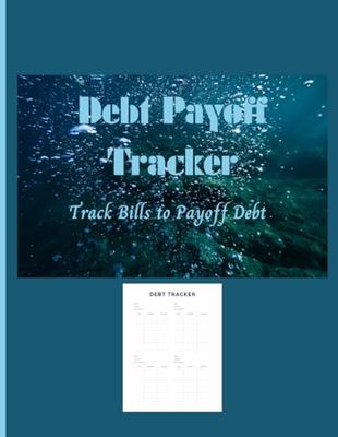 Debt Payoff Tracker: Track Bills to Payoff Debt