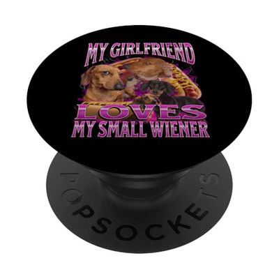 Mi novia ama a mi perro salchicha ofensivo divertido PopSockets PopGrip Adhesivo