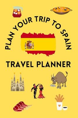 Plan your trip to Spain. Travel planner.: Discovering Spain: Your comprehensive travel organize.