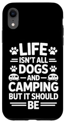 Dogs And Camping Camper Funny Camping Case for iPhone XR
