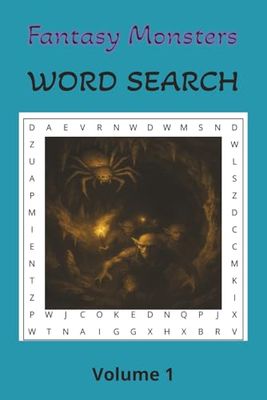 Fantasy Monster Word Search Puzzle Book: Word Searches Puzzles with Easy to Read Print about Fantasy, Monsters, Gaming, RPG, Dungeons | 6x9 inches, ... Road Trips, Birthdays, Adults, Teens, Kids