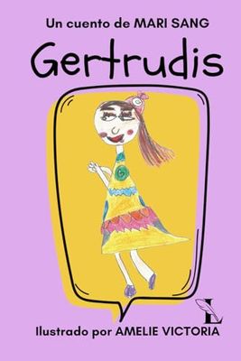 Gertrudis (Cuentos para todo el año)
