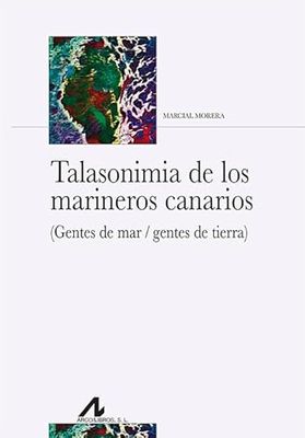 Talasonimia de los marineros canarios: Gentes de mar / gentes de tierra