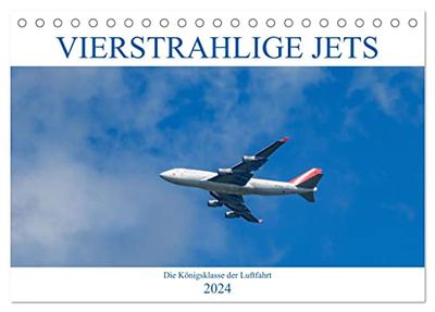 Vierstrahlige Jets (Tischkalender 2024 DIN A5 quer), CALVENDO Monatskalender: Jets mit vier Treibwerken zählen zu den schönsten Flugzeugen