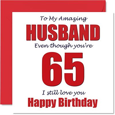 Grappige 65e verjaardagskaarten voor echtgenoot - 65 I Still Love You - Gelukkige verjaardagskaart voor echtgenoot van echtgenote partner, vijfenzestig vijfenzestig manlief plagergeschenken, 145 mm x