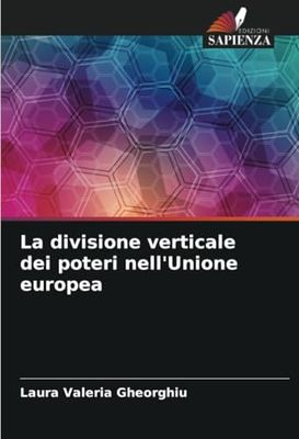 La divisione verticale dei poteri nell'Unione europea