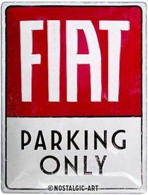Nostalgic-Art Plåtskylt i retrostil, Fiat – Parking Only – Presentidé för bilälskare, av metall, Deko vintagedesign, 30 x 40 cm