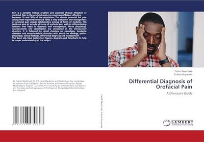 Differential Diagnosis of Orofacial Pain: A Clinician's Guide