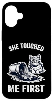 She Touched Me First Cat Plant Kitten Plants Amoureux des chats Coque pour iPhone 16 Plus