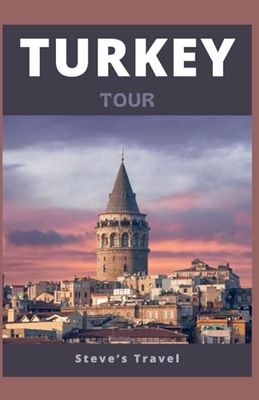 TURKEY TOUR (2024 Travel Guide)