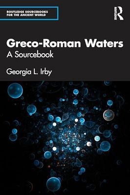 Greco-roman Waters: A Sourcebook