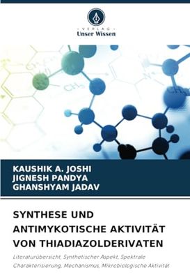 SYNTHESE UND ANTIMYKOTISCHE AKTIVITÄT VON THIADIAZOLDERIVATEN: Literaturübersicht, Synthetischer Aspekt, Spektrale Charakterisierung, Mechanismus, Mikrobiologische Aktivität