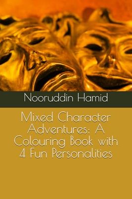 Mixed Character Adventures: A Colouring Book with 4 Fun Personalities
