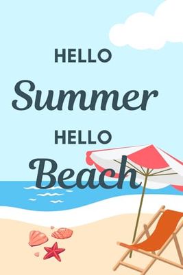 Notebook for student: Hello Summer Hello Beach