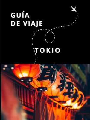Guía de Viaje de Tokio