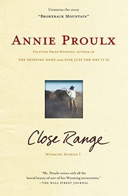 Close Range: Wyoming Stories