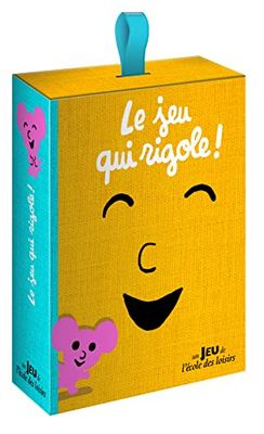 Le jeu qui rigole !