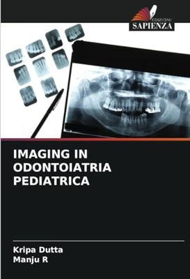 IMAGING IN ODONTOIATRIA PEDIATRICA