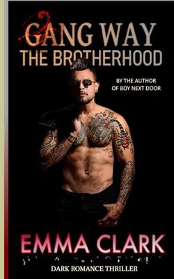 Gang Way: The Brotherhood
