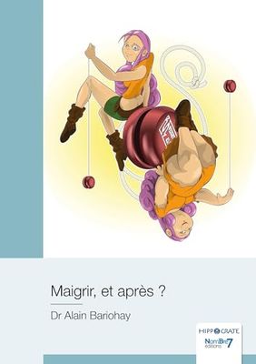 Maigrir, et après ?