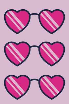 Cute Heart Shaped Sunglasses: A Fun and Adorable Lined Notebook for Girls – 100 Pages with Heart Designs for Writing, Drawing, and Dreaming