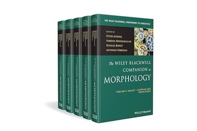 The Wiley Blackwell Companion to Morphology: I-V