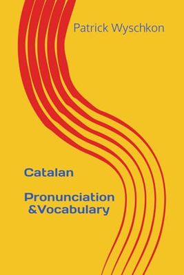 Catalan Pronunciation and Vocabulary