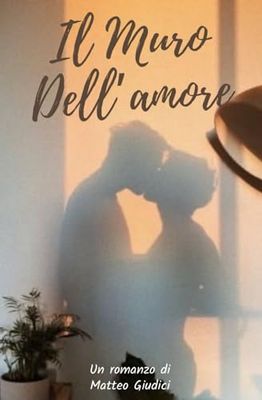 Il Muro Dell'amore
