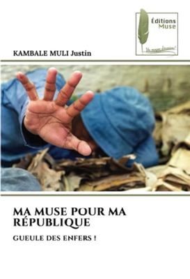 MA MUSE POUR MA RÉPUBLIQUE: GUEULE DES ENFERS !