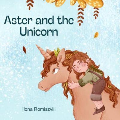 Aster and the Unicorn