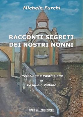 Racconti segreti dei nostri nonni