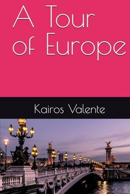 A Tour of Europe
