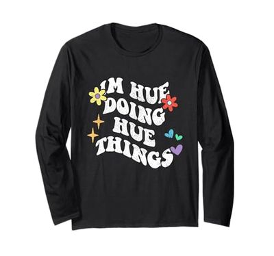 Retro Groovy Im Hue Doing Hue Things Funny Festa della mamma Maglia a Manica