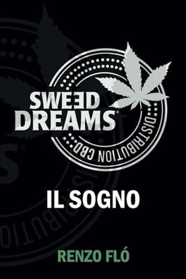 SWEED DREAMS: Il sogno