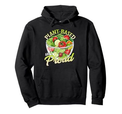Plant-Based and Proud Pullover Hoodie