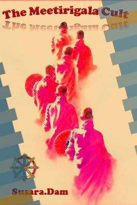 The Meetirigala Cult