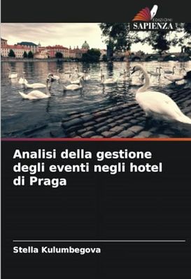 Analisi della gestione degli eventi negli hotel di Praga